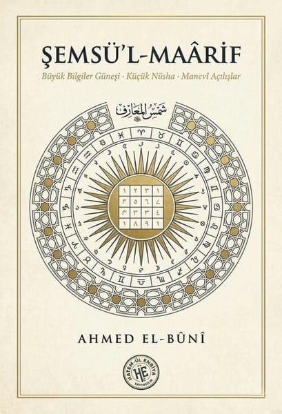 Ahmet Bin Ali El-Buniİslami KitaplarŞemsü'l - Maarif