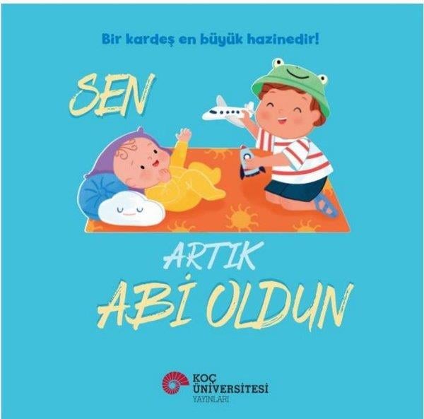 Rose HarknessEgitim Etkinlik KitaplariSen Artık Abi Oldun