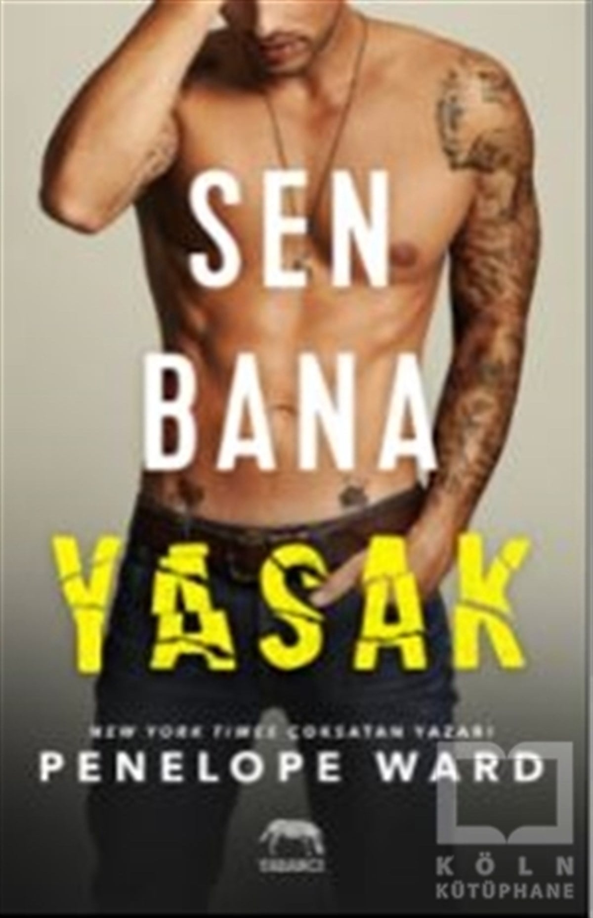Penelope WardTürkçe RomanlarSen Bana Yasak