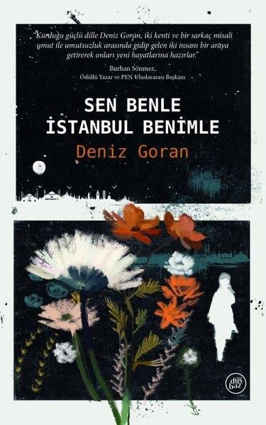 Deniz GoranTürk RomaniSen Benle İstanbul Benimle