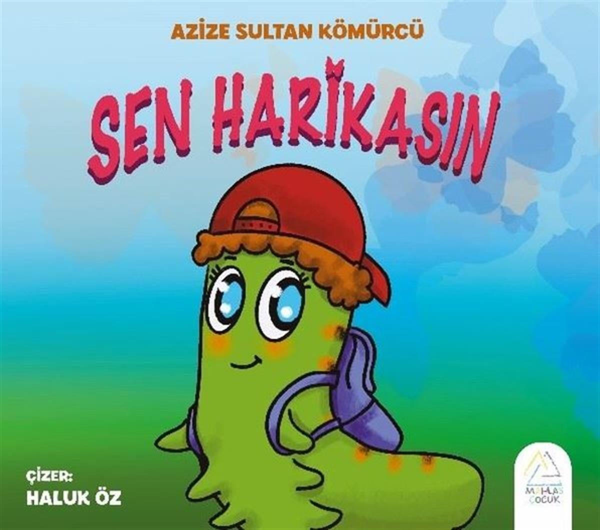 Azize Sultan KömürcüEgitim Etkinlik KitaplariSen Harikasın