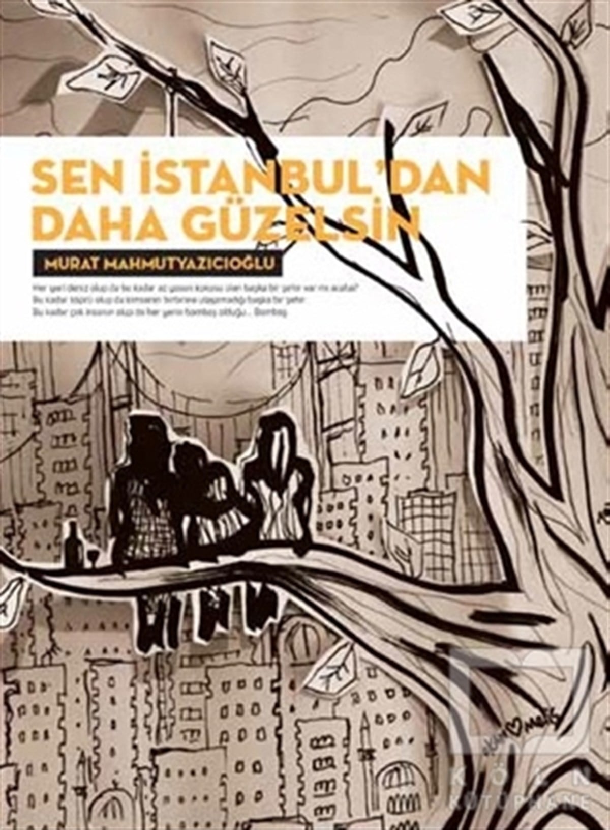 Murat MahmutyazıcıoğluOyunSen İstanbul'dan Daha Güzelsin