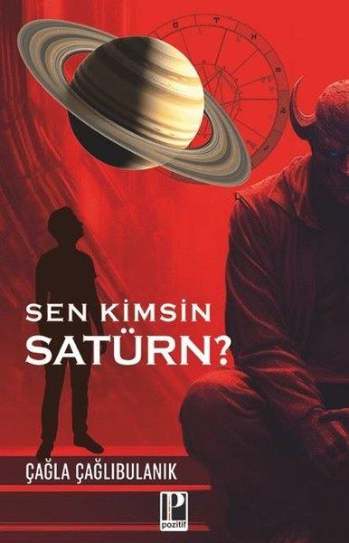 Çağla ÇağlıbulanıkKişisel Gelişim KitaplarıSen Kimsin Satürn?