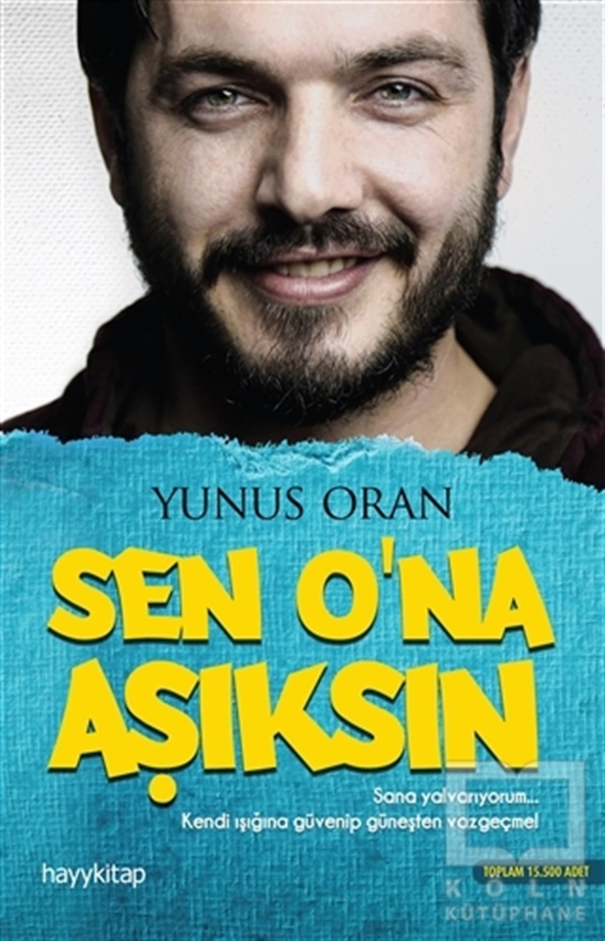 Yunus OranDenemeSen O'na Aşıksın