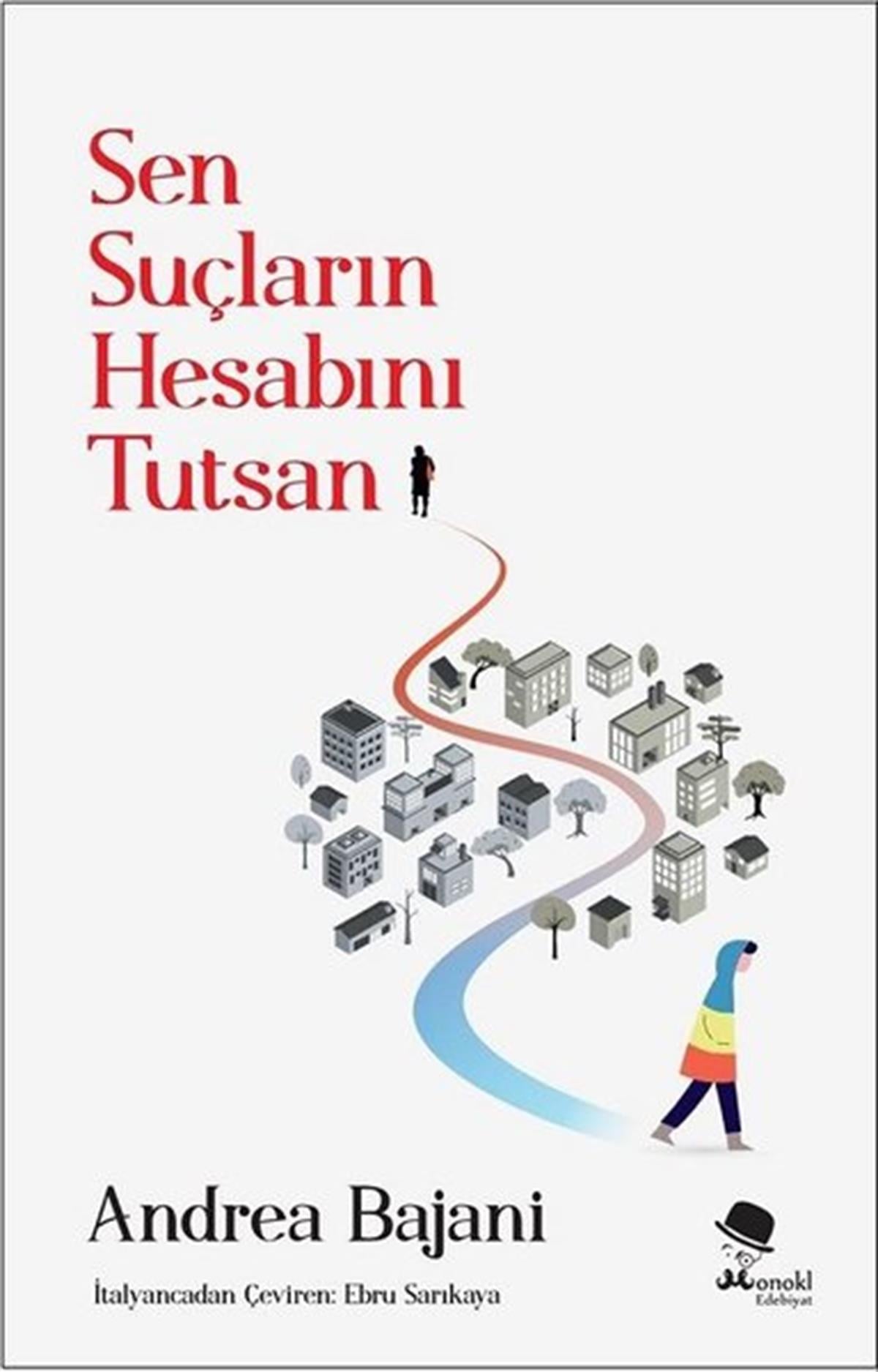 Andrea BajaniDünya RomanSen Suçların Hesabını Tutsan