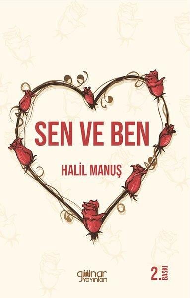 Halil ManuşTürk ŞiiriSen ve Ben
