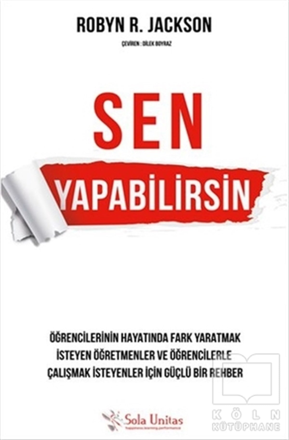 Robyn R. JacksonKişisel GelişimSen Yapabilirsin