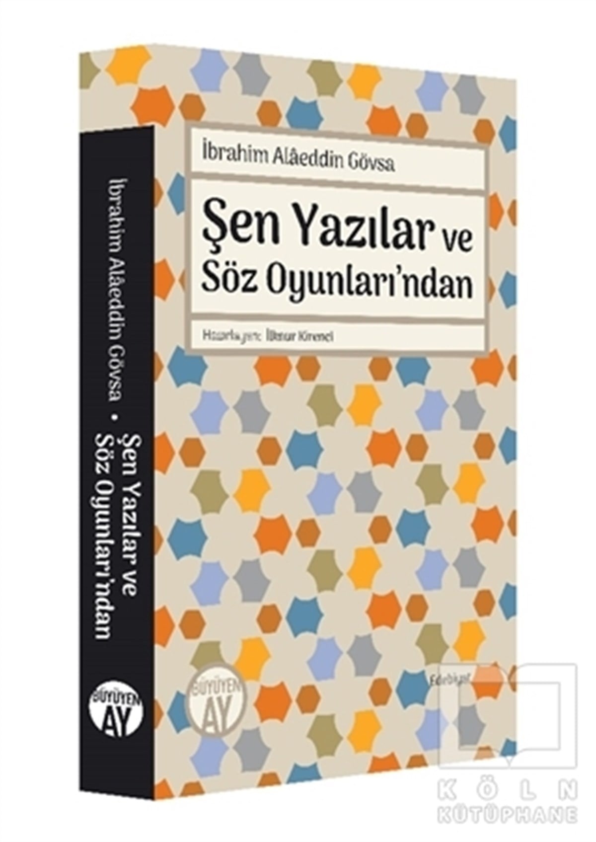 İbrahim Alaeddin GövsaDeneme KitaplarıŞen Yazılar ve Söz Oyunları’ndan