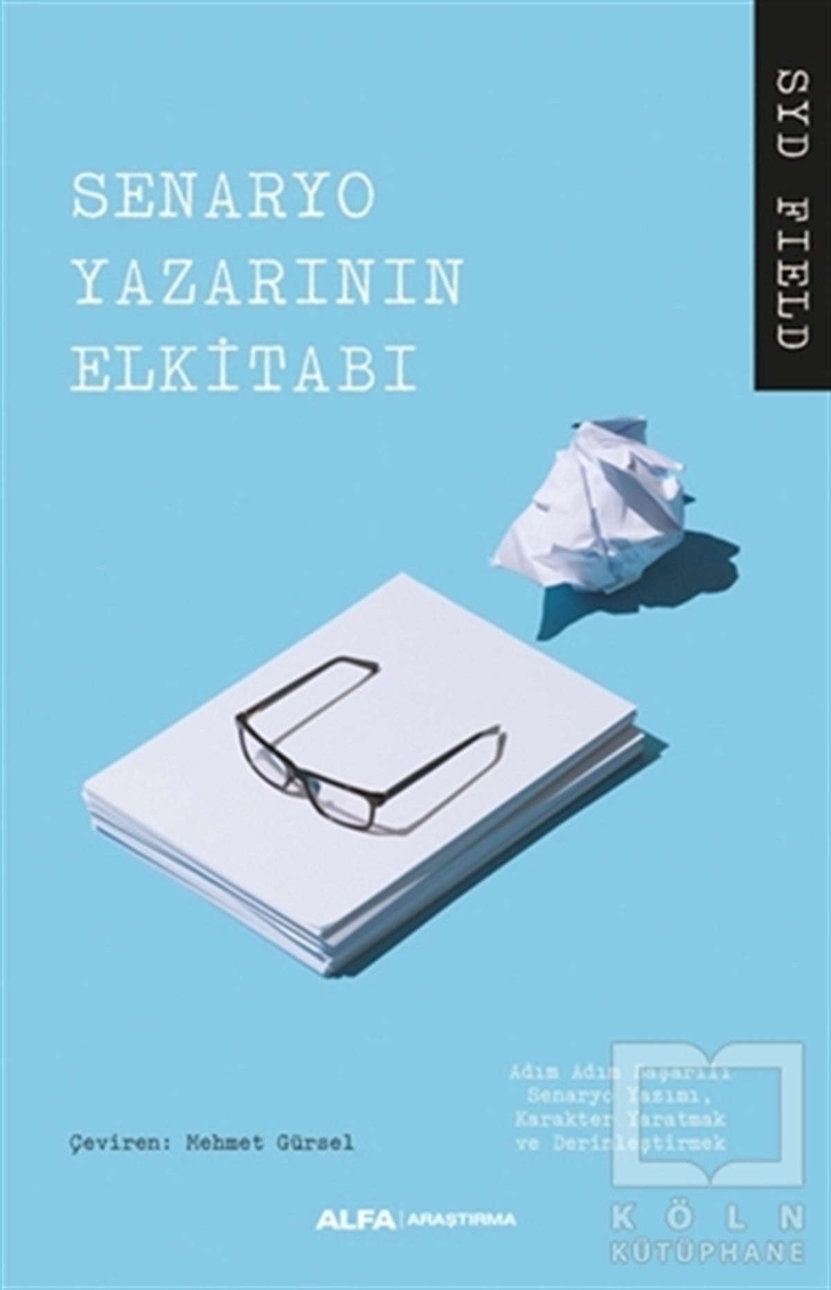 Syp FieldAraştırma-İnceleme-ReferansSenaryo Yazarının El Kitabı