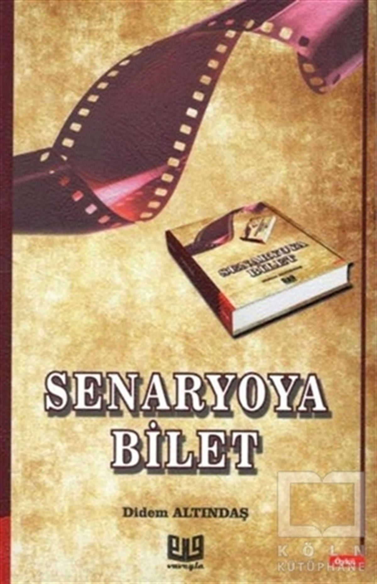Didem AltındaşÖyküSenaryoya Bilet