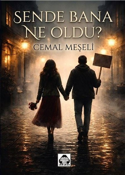Cemal MeşeliTürk ŞiiriSende Bana Ne Oldu?