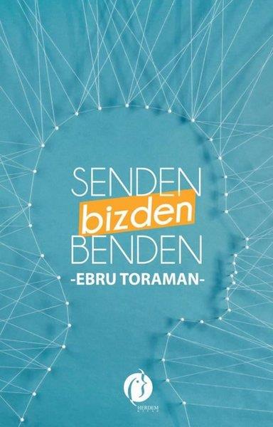 Ebru ToramanTürkiye RomanSenden Bizden Benden