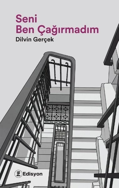 Dilvin GerçekTürk RomaniSeni Ben Çağırmadım
