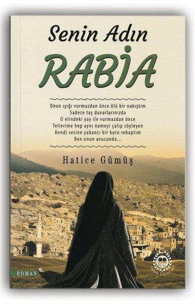 Hatice GümüşTürkiye RomanSenin Adın Rabia