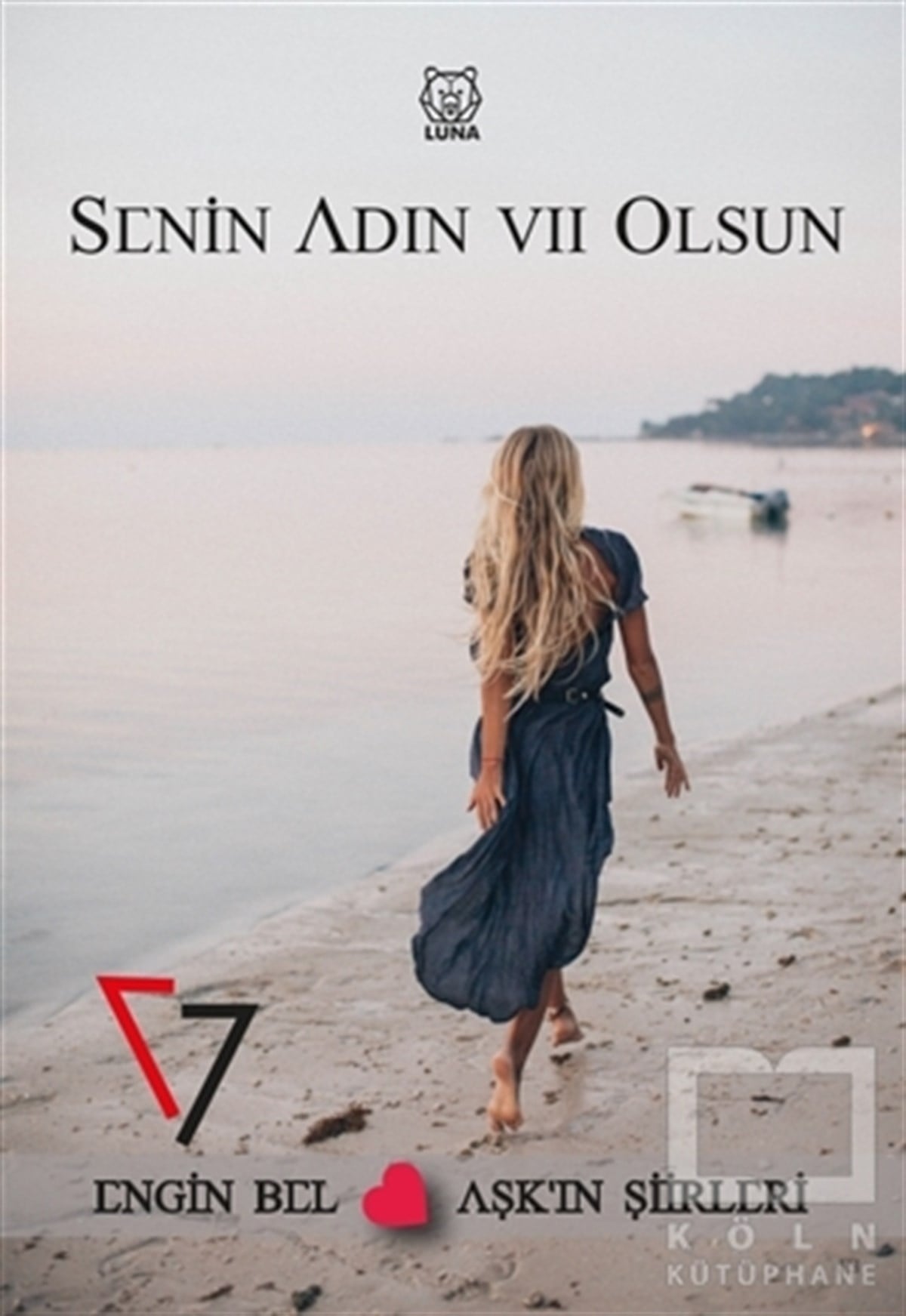 Engin BelTürkçe Şiir KitaplarıSenin Adın Yedi Olsun