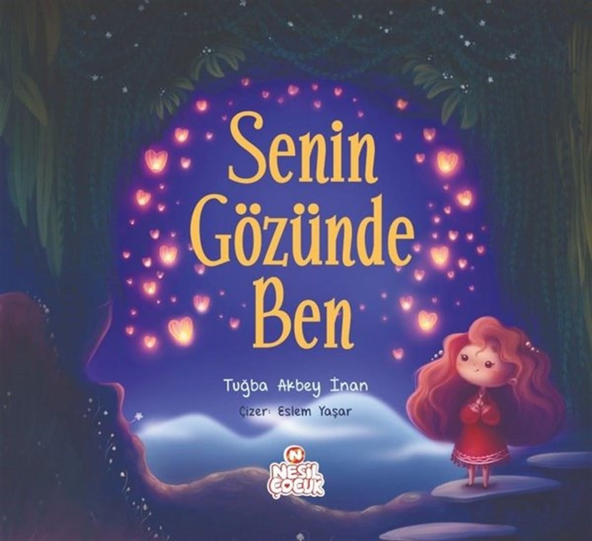 Tuğba Akbey İnanEgitim Etkinlik KitaplariSenin Gözünde Ben