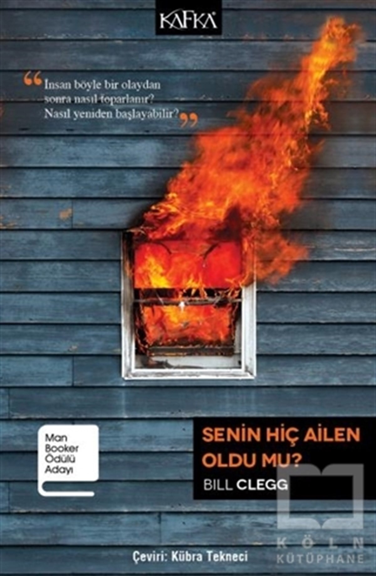 Bill CleggRomanSenin Hiç Ailen Oldu Mu?