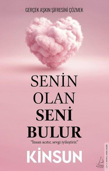 KinsunKişisel Gelişim KitaplarıSenin Olan Seni Bulur