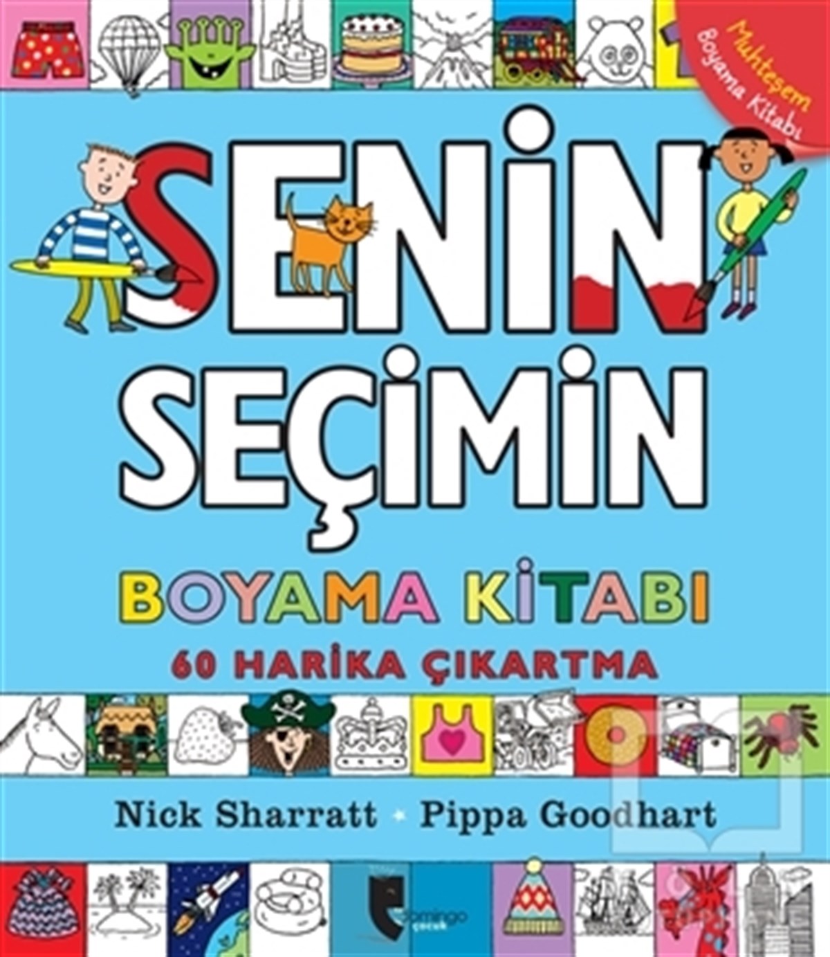 Pippa GoodhartBoyama KitaplarıSenin Seçimin Boyama Kitabı
