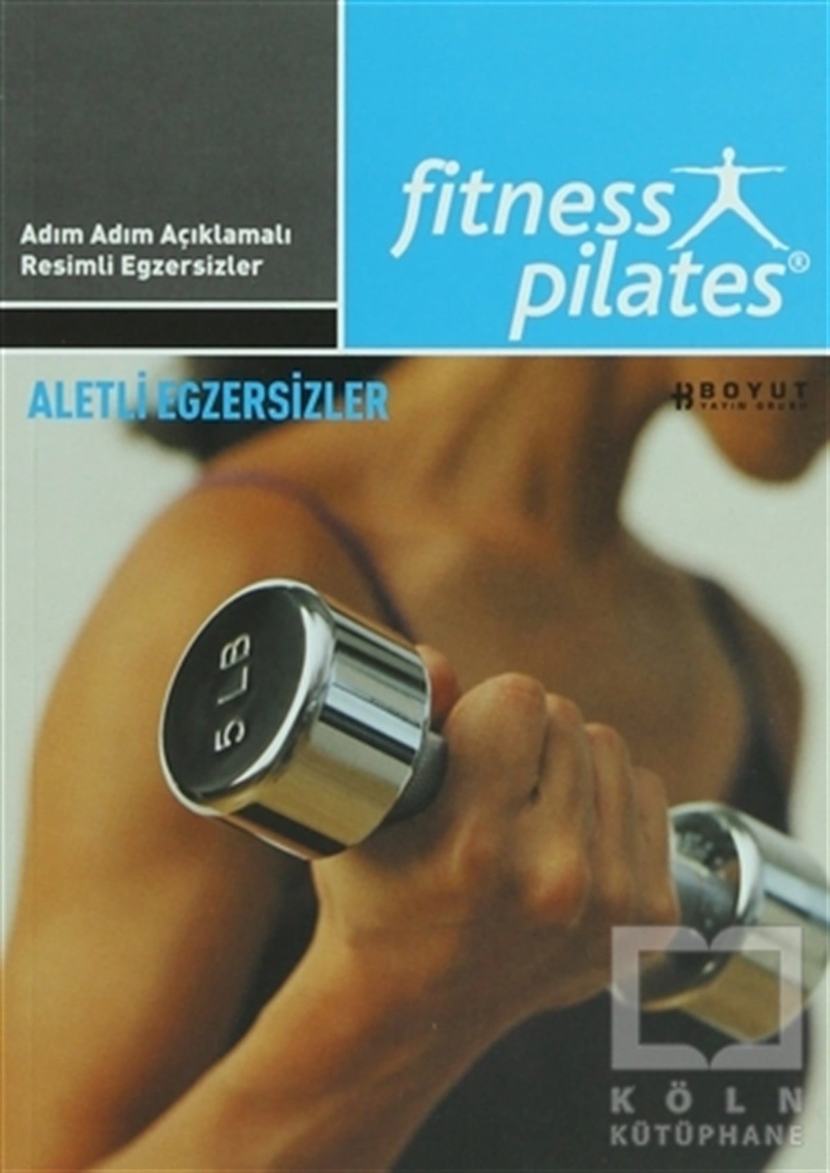 KolektifDiğerSenin Seçimin Pilates - Aletli Egzersizler Reach Denge Kuvvet Sıkıştırma Programı