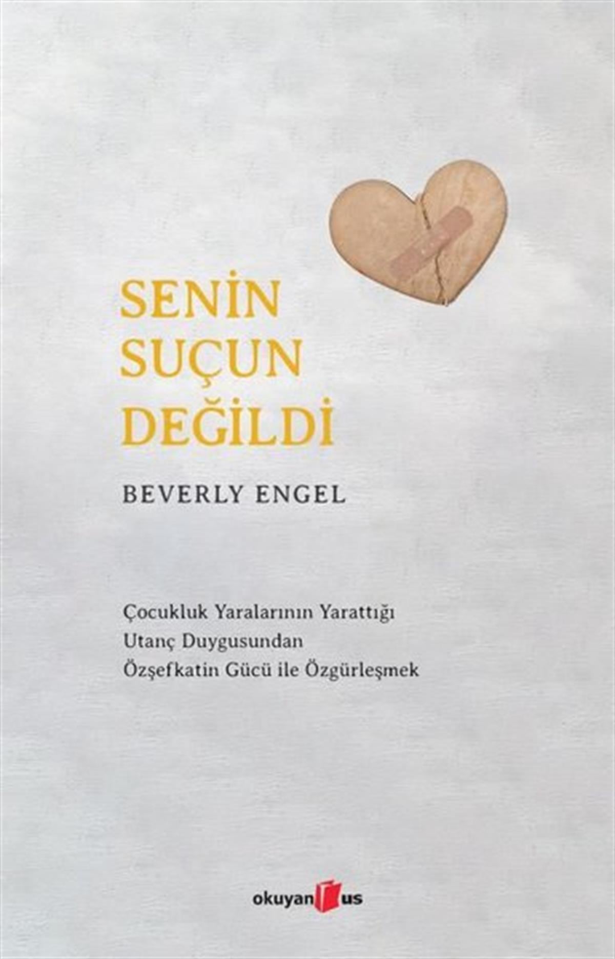 Beverly EngelPsikoloji KitaplarıSenin Suçun Değildi