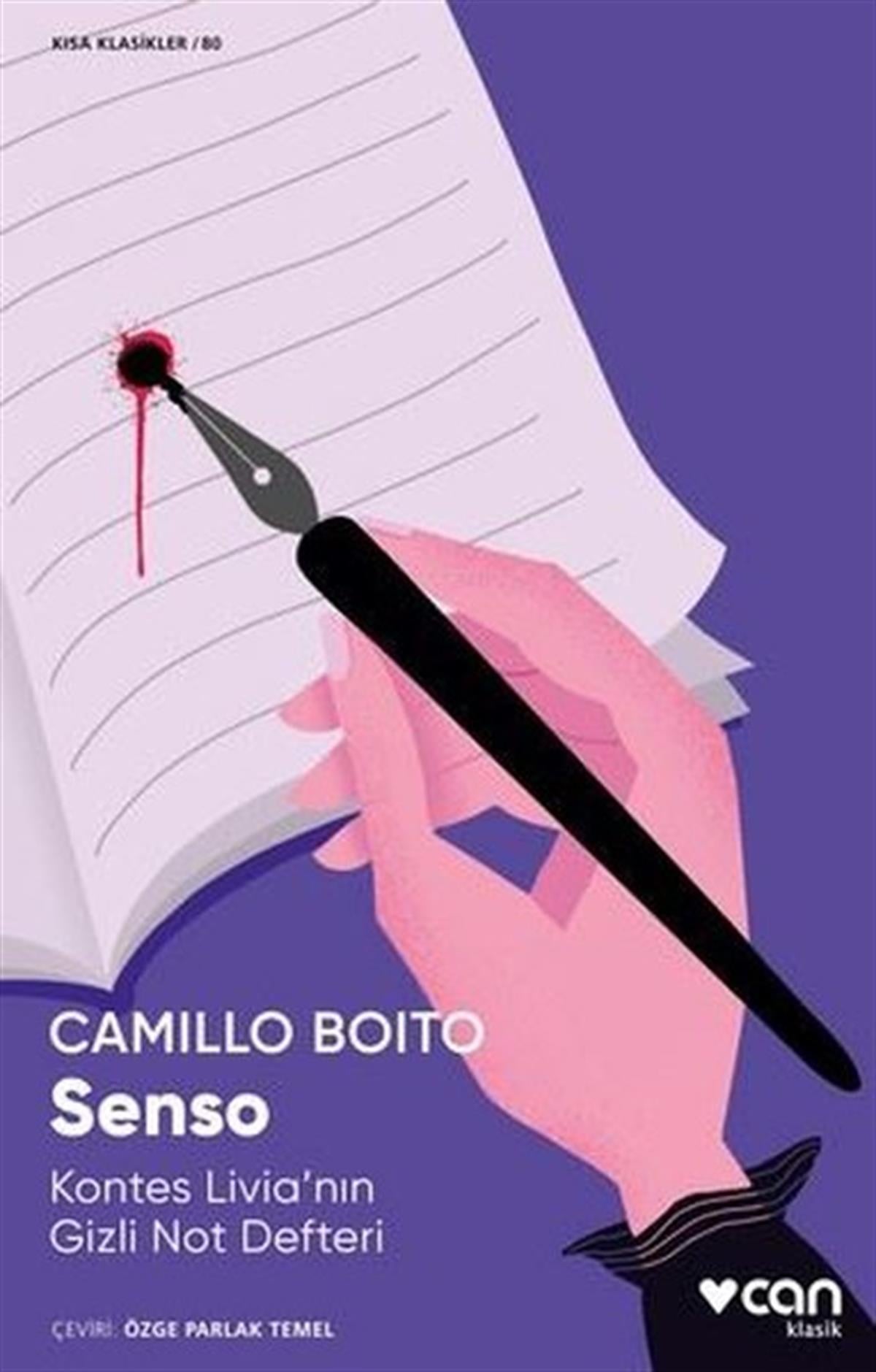 Camillo BoitoDünya KlasikleriSenso: Kontes Livia'nın Gizli Not Defteri - Kısa Klasikler 80