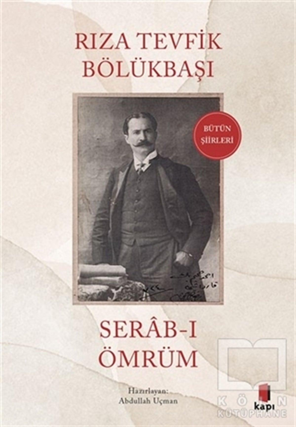 Rıza Tevfik BölükbaşıTürkçe Şiir KitaplarıSerab-ı Ömrüm