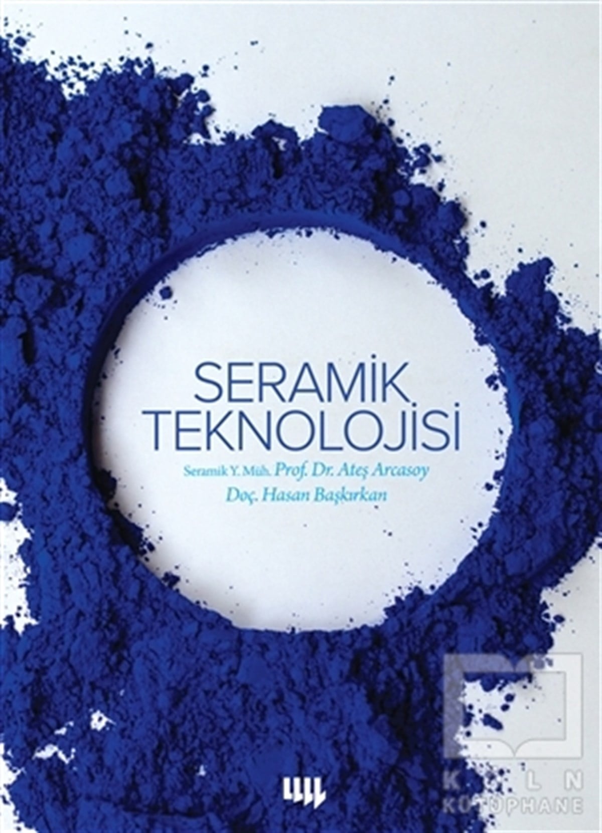 Ateş ArcasoyGeleneksel Sanat KitaplarıSeramik Teknolojisi