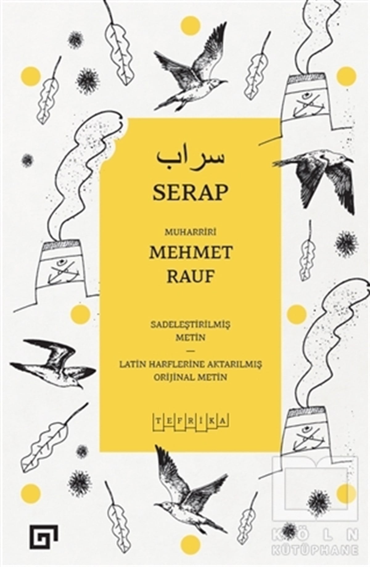 Mehmet RaufTürkçe RomanlarSerap