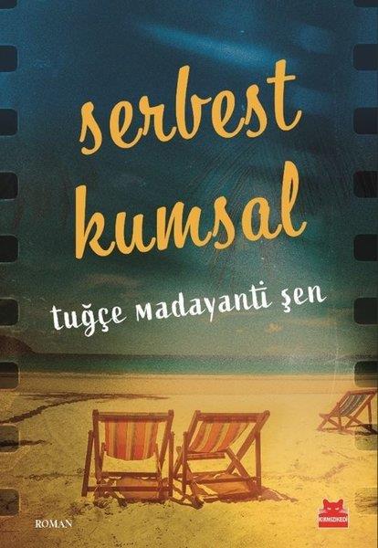 Tuğçe Madayanti ŞenTürk RomaniSerbest Kumsal