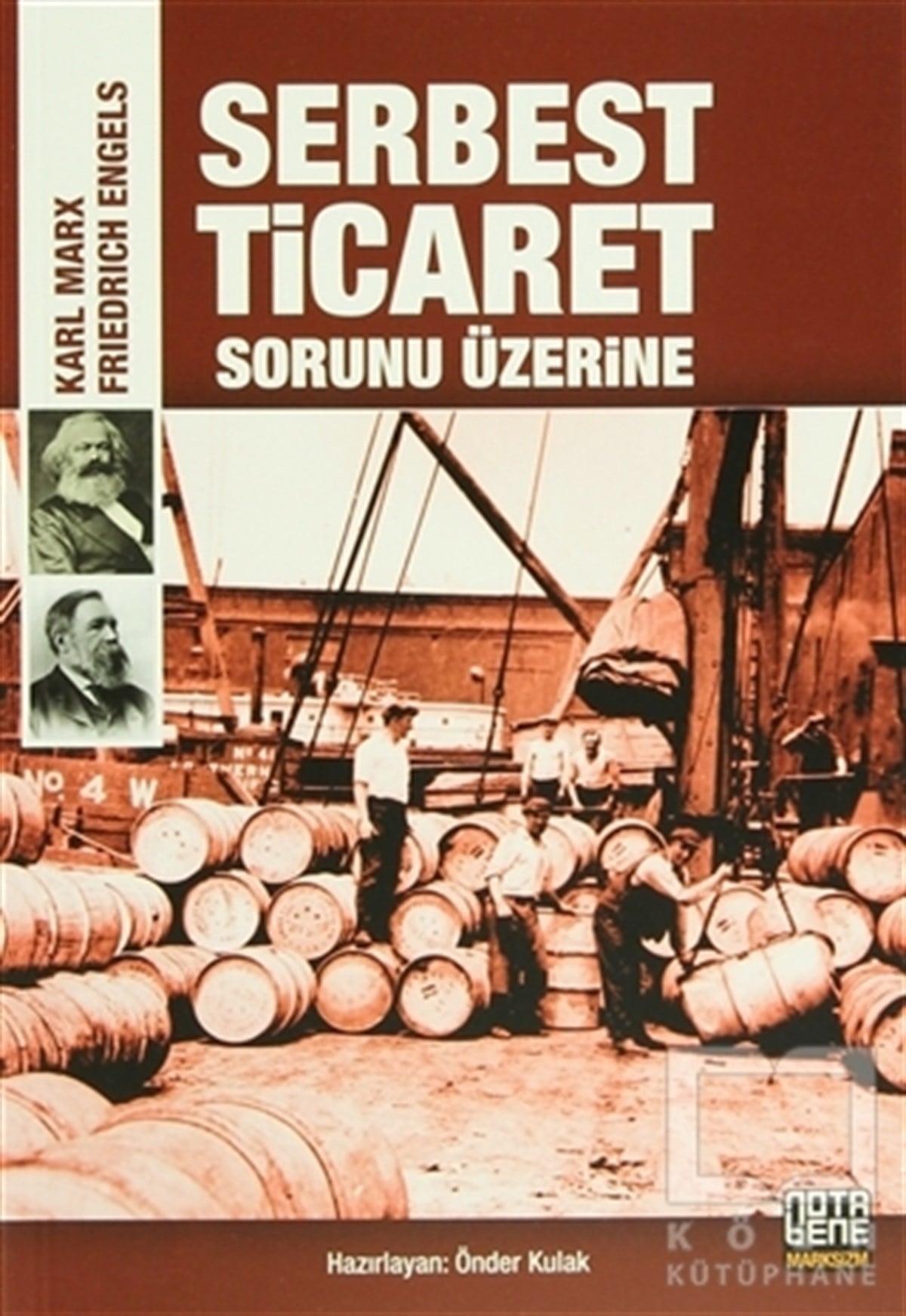 Karl MarxAraştırma-İnceleme-KuramSerbest Ticaret Sorunu Üzerine
