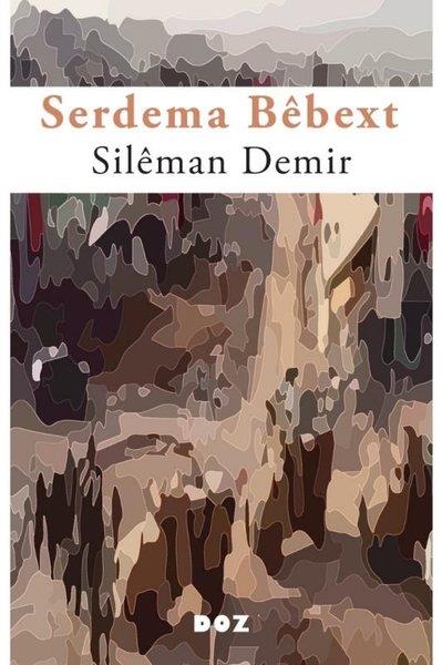 Sileman DemirKürtçeSerdema Bebext