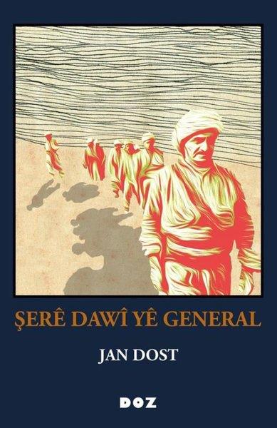 Jan DostKürtçeŞere Dawi Ye General