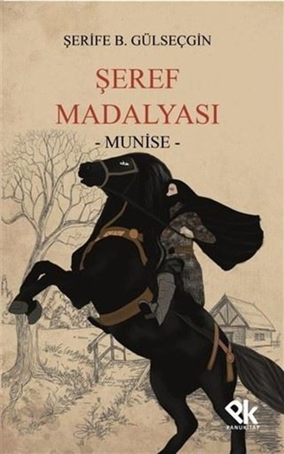 Şerife Balkaş GülseçginTürkiye RomanŞeref Madalyası - Munise