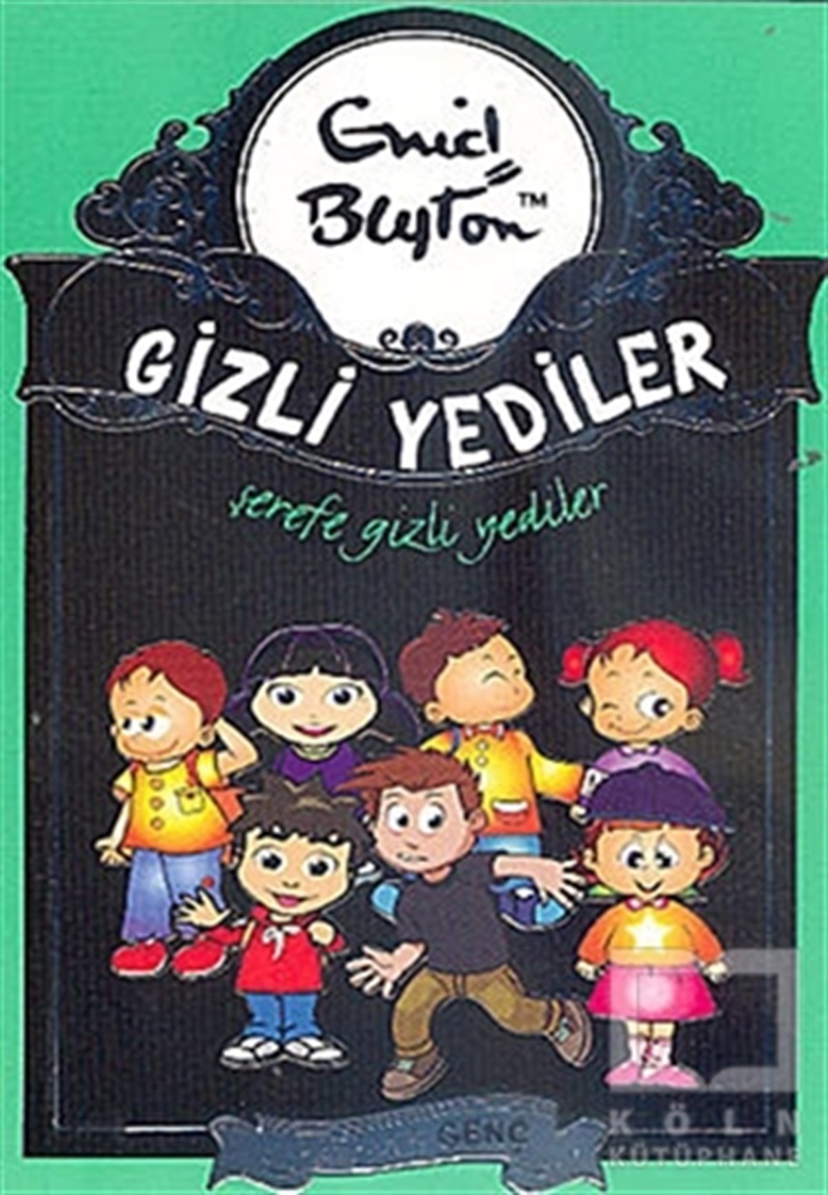 Enid BlytonRoman-ÖyküŞerefe Gizli Yediler
