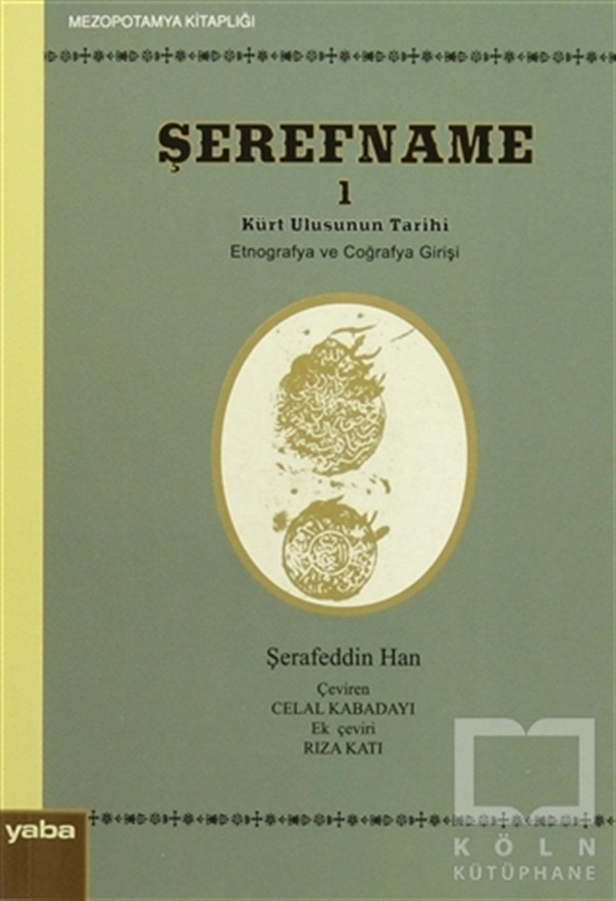 Şerafeddin HanTürkiye Siyaseti ve PolitikasıŞerefname 1/1