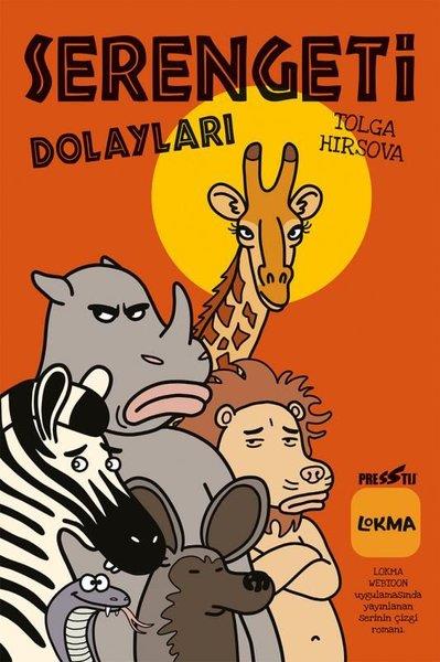 Tolga HırsovaÇizgi RomanlarSerengeti Dolayları