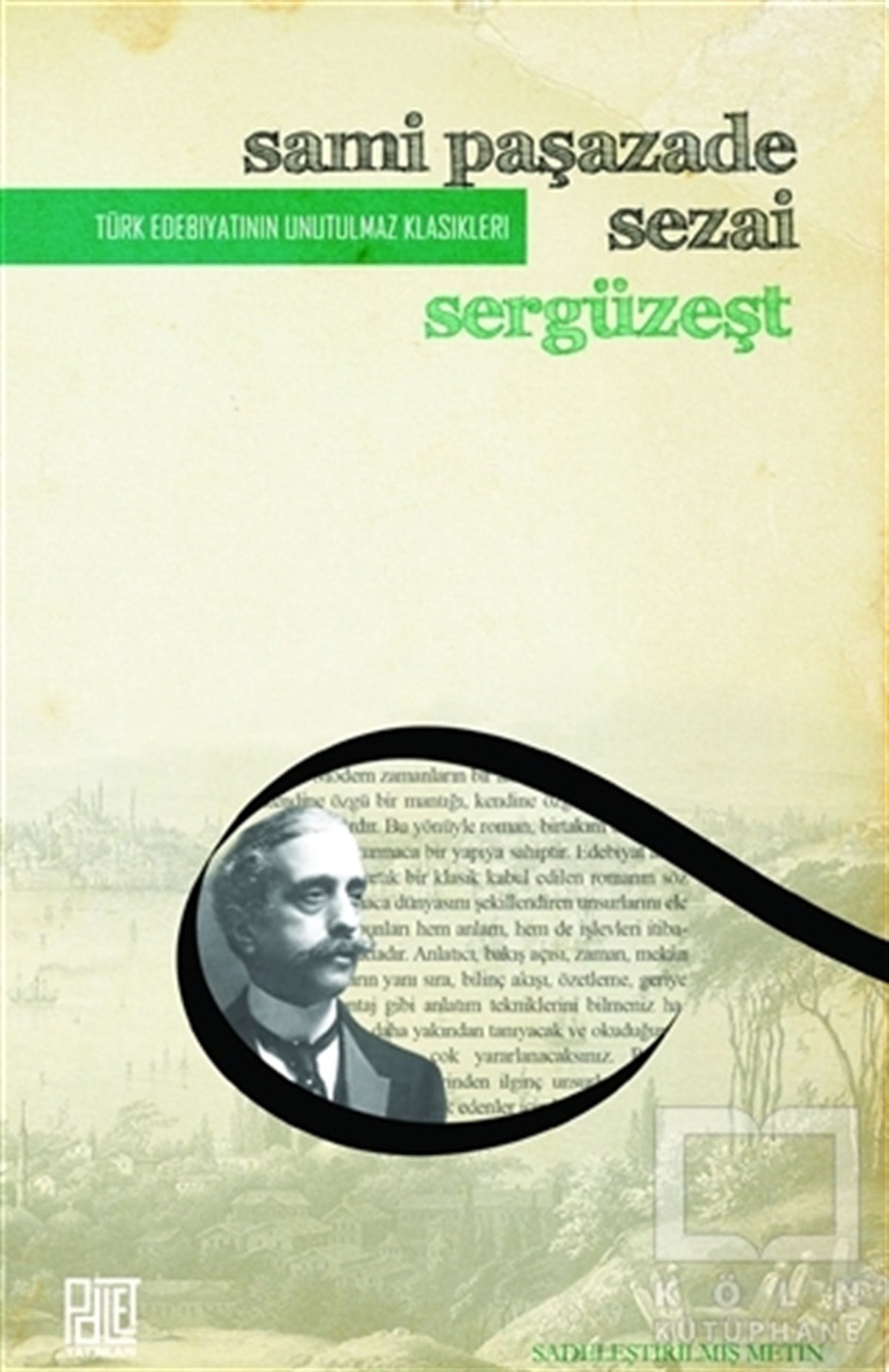 Sami Paşazade SezaiKlasiklerSergüzeşt (Sadeleştirilmiş Metin)