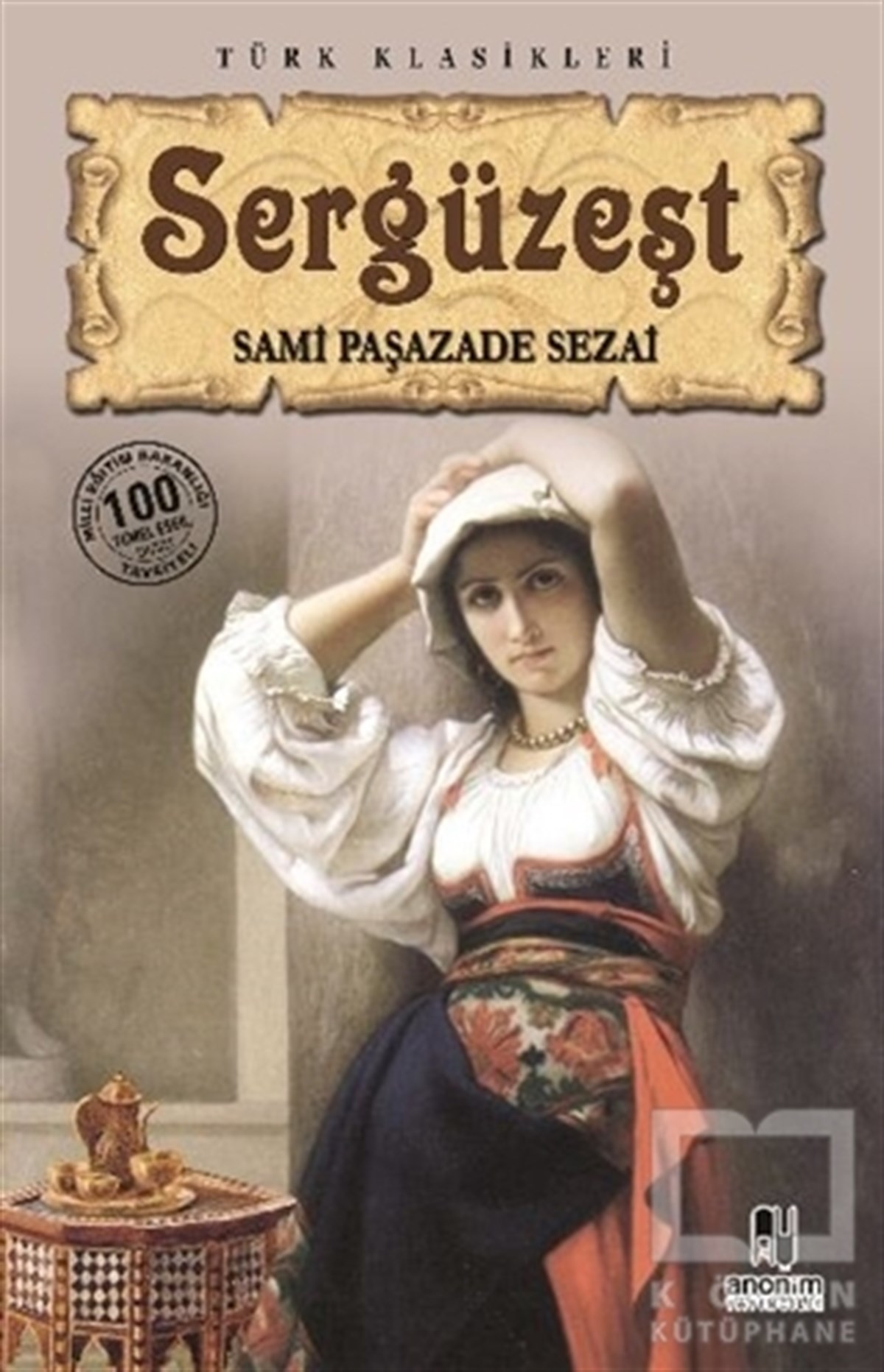 Sami Paşazade SezaiTürk EdebiyatıSergüzeşt