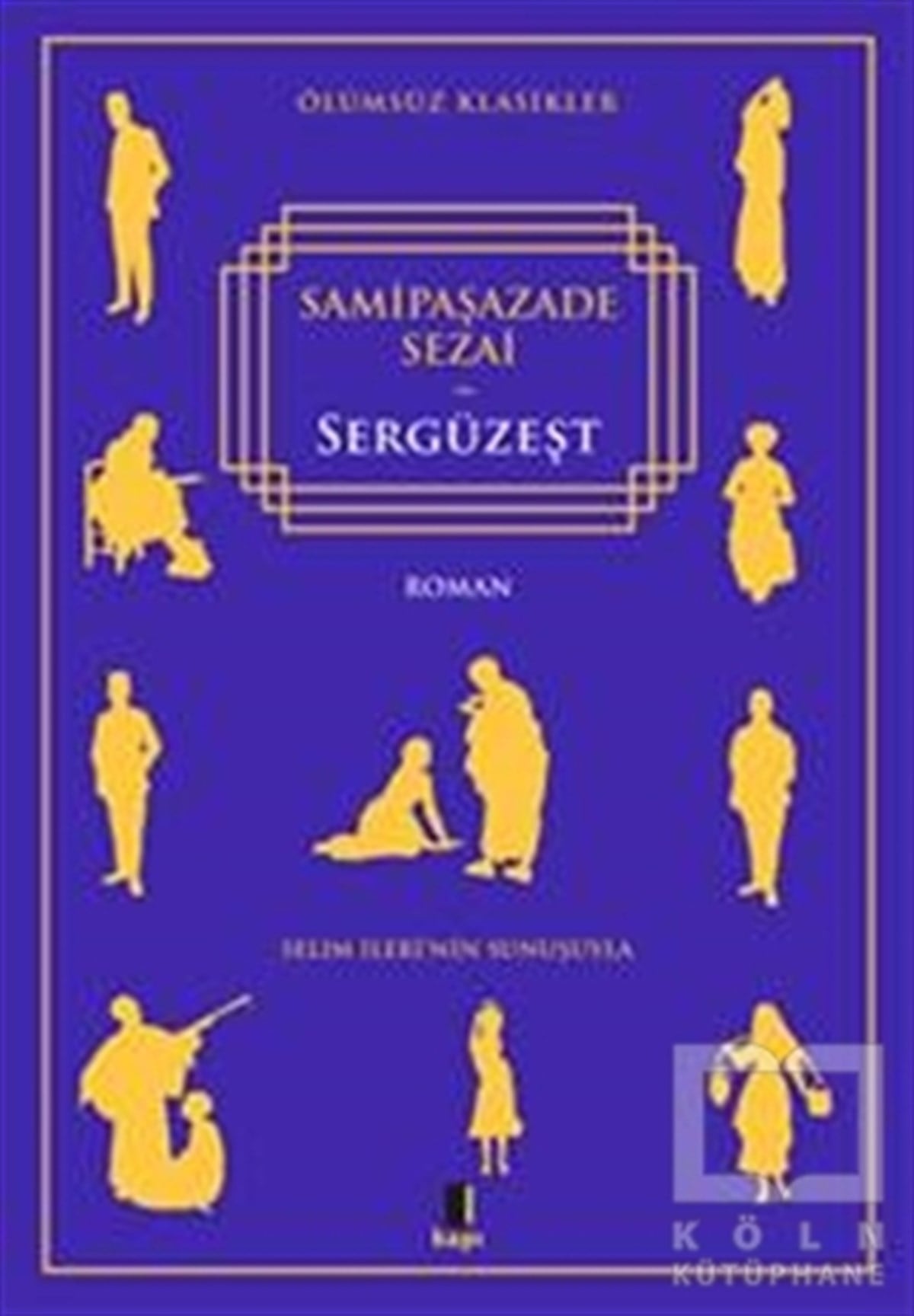 Samipaşazade SezaiTürk EdebiyatıSergüzeşt