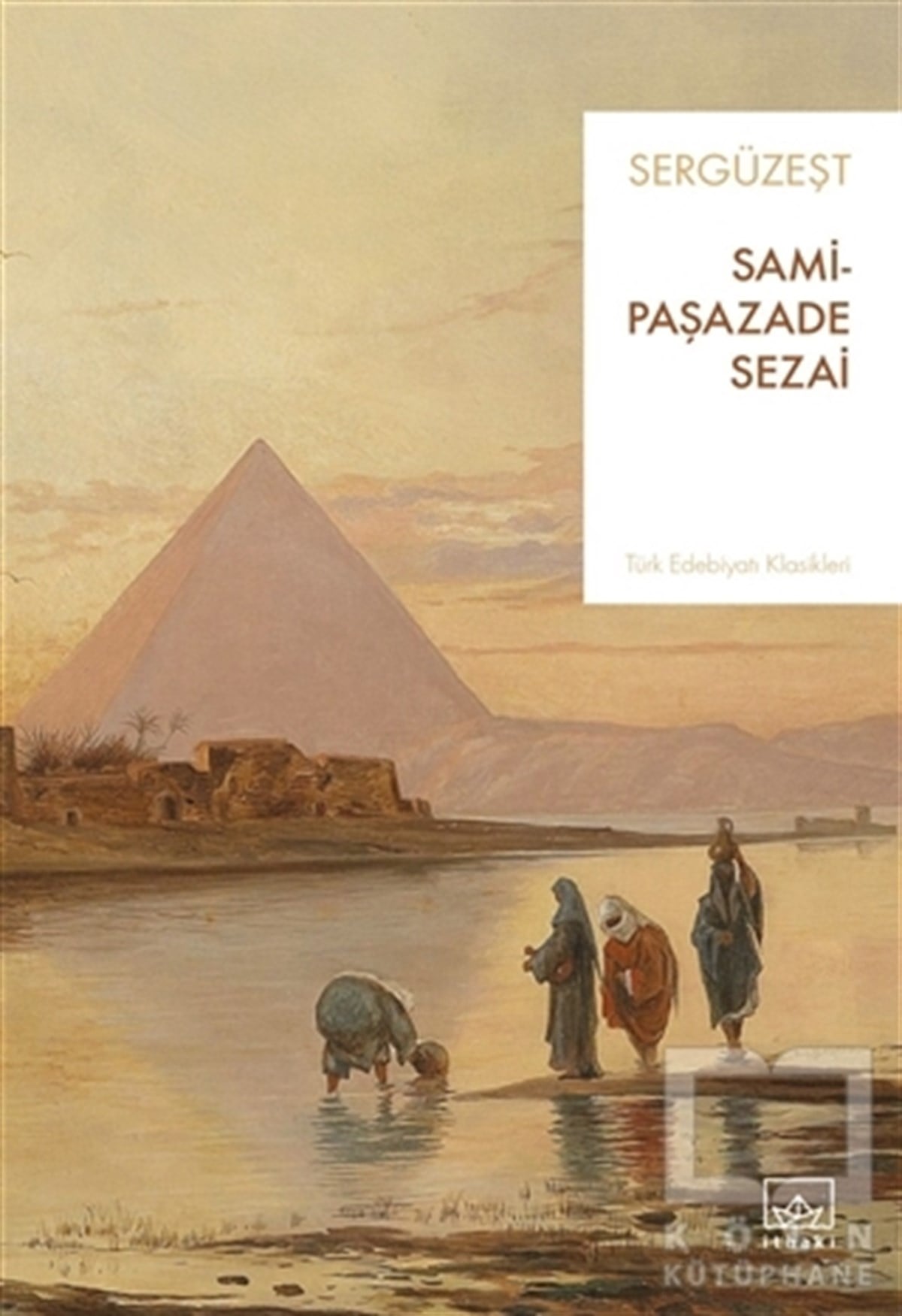 Samipaşazade SezaiTürkçe RomanlarSergüzeşt