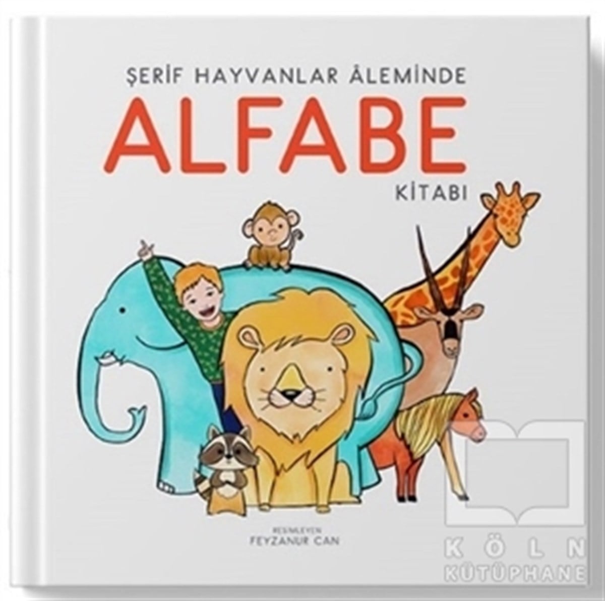 KolektifOkul Öncesi Resimli KitaplarŞerif Hayvanlar Aleminde Alfabe Kitabı