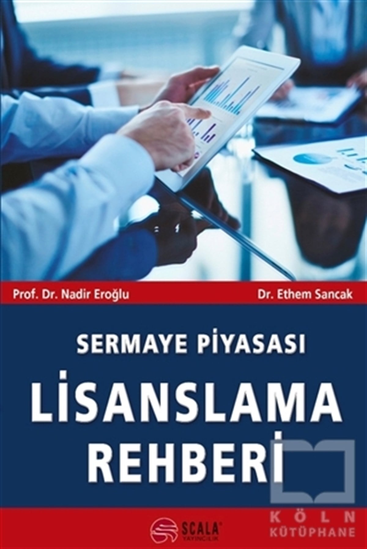 Ethem SancakDiğerSermaye Piyasası Lisanslama Rehberi