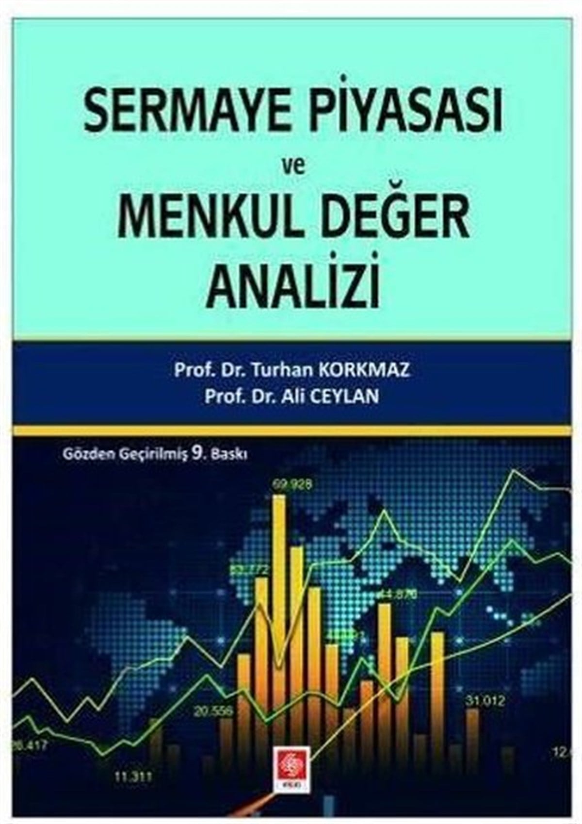 Ali CeylanIktisat/EkonomiSermaye Piyasası ve Menkul Değer Analizi