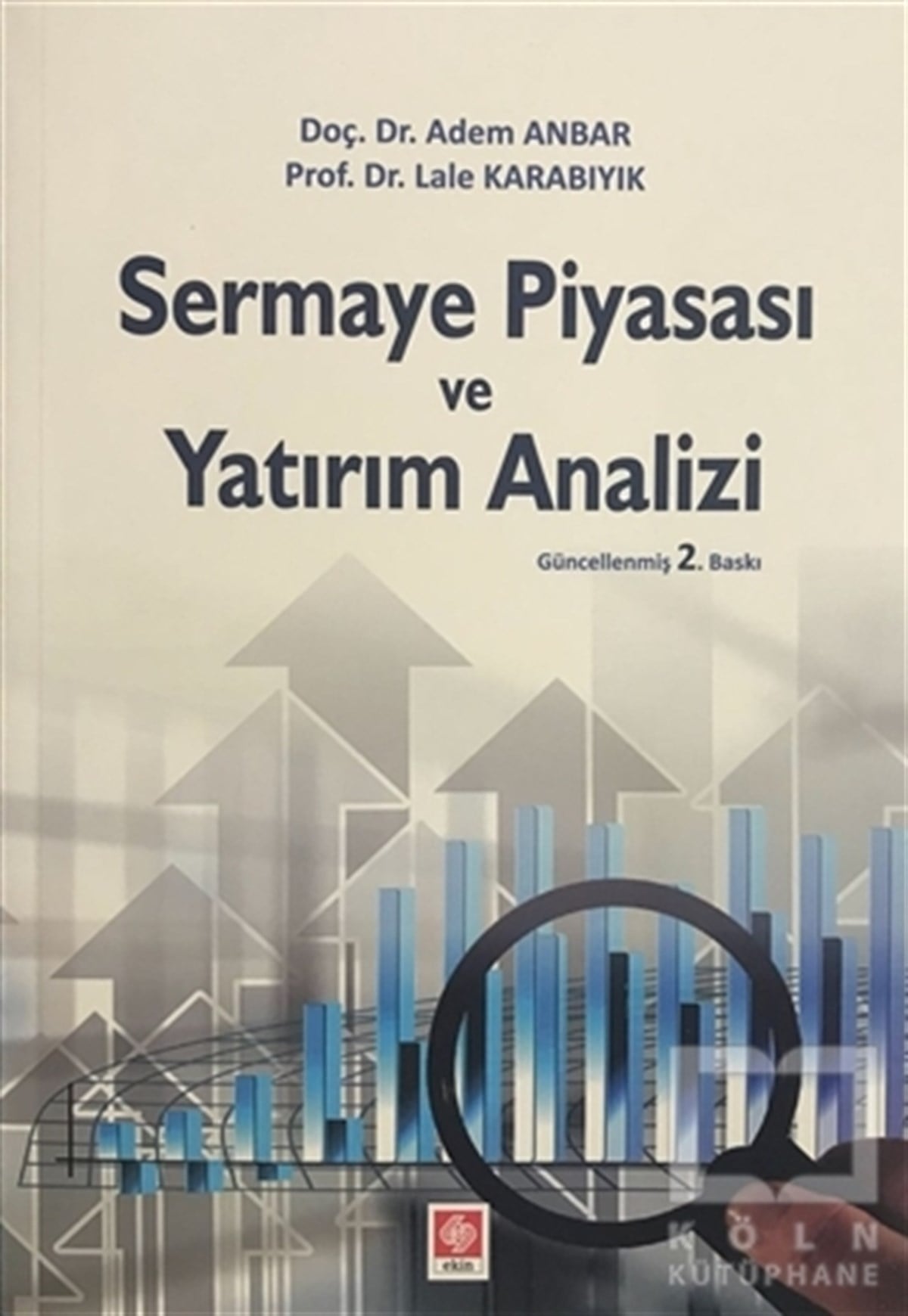 Lale KarabıyıkBorsa - FinansSermaye Piyasası ve Yatırım Analizi