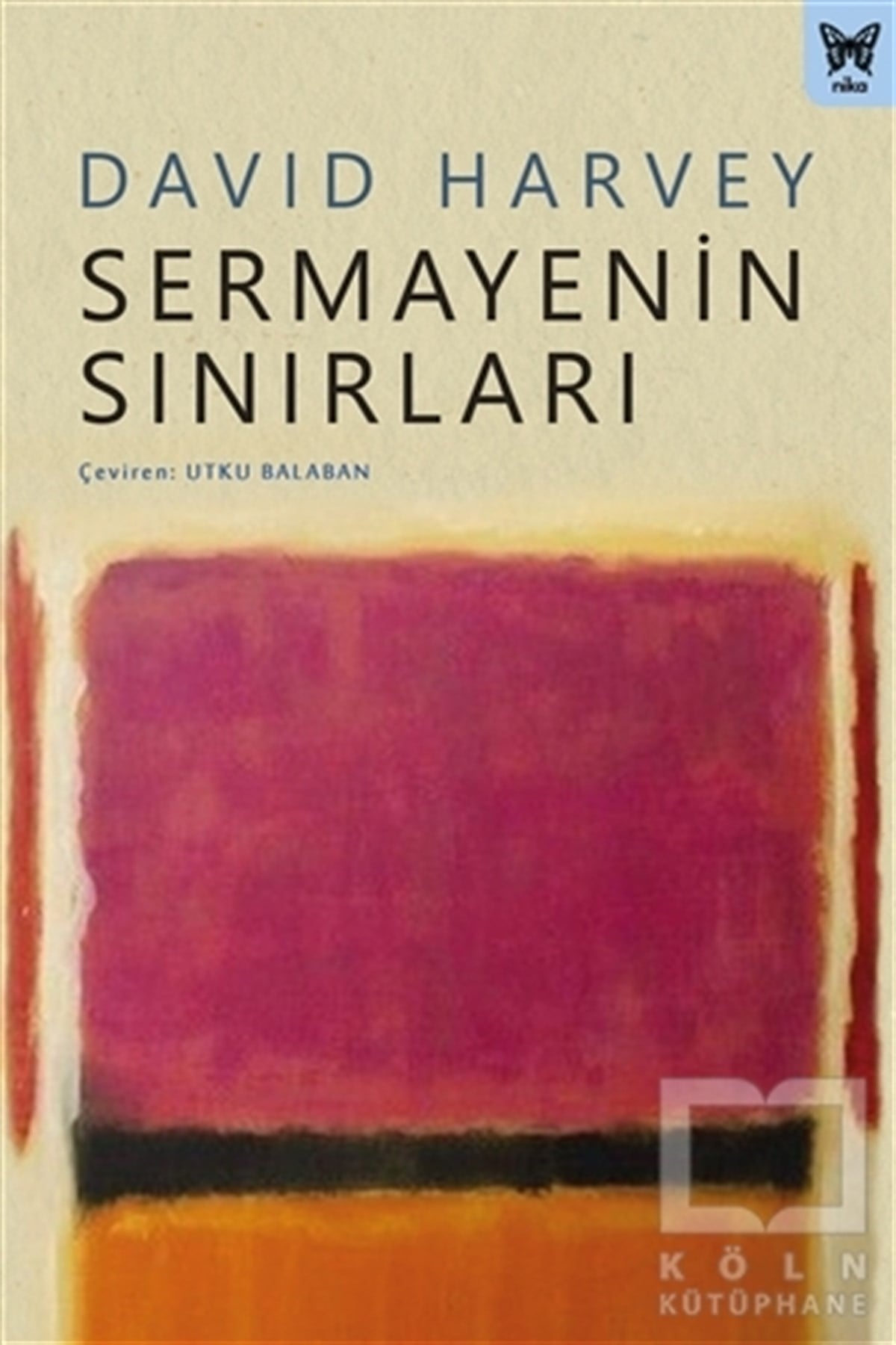 David HarveyDiğerSermayenin Sınırları