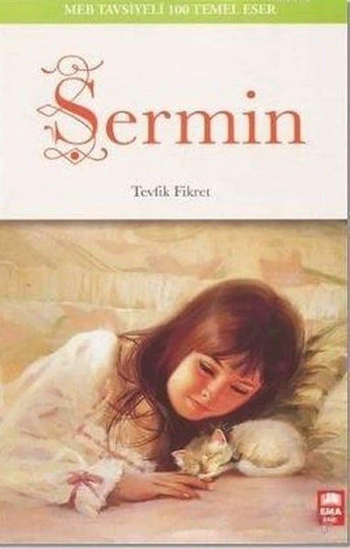 Tevfik FikretKlasik Çocuk KitaplarıŞermin