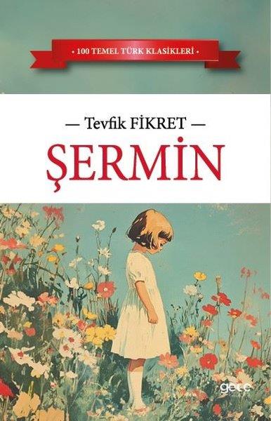 Tevfik FikretTürk KlasikleriŞermin