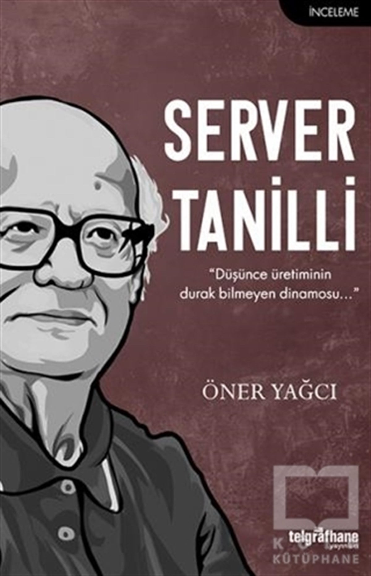 Öner YağcıAraştırma - İncelemeServer Tanilli