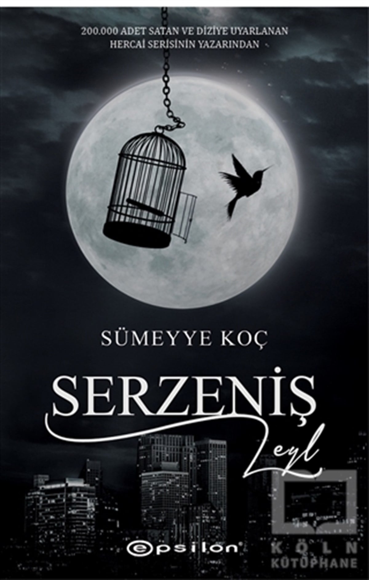Sümeyye KoçRomanSerzeniş Leyl